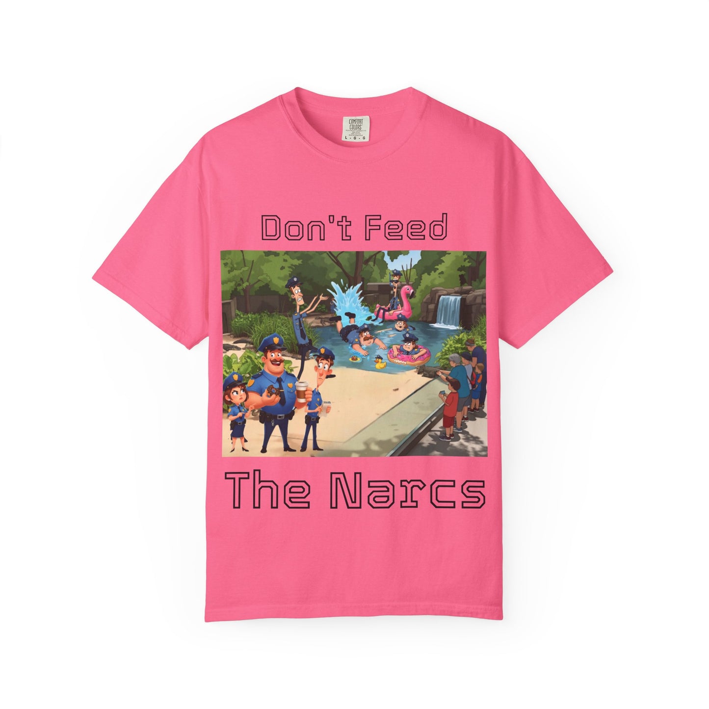 Streetwear T-shirt - 'Don't Feed the Narcs' Antrtka Design