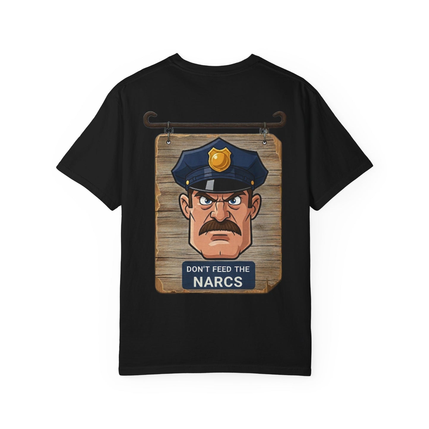 Streetwear T-shirt - 'Don't Feed the Narcs' Antrtka Design