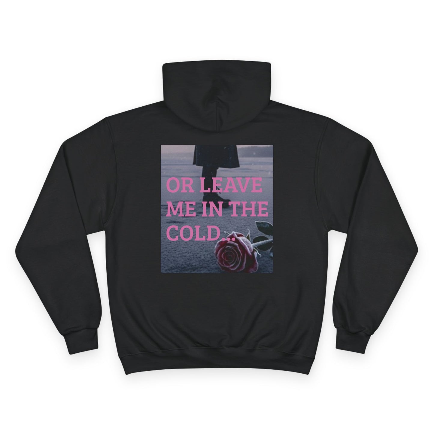 Love Me or Leave Me Champion Hoodie, Cozy Valentines Gift, Statement Hoodie for Her, Trendy Winter Fashion, Romantic Sweatshirt