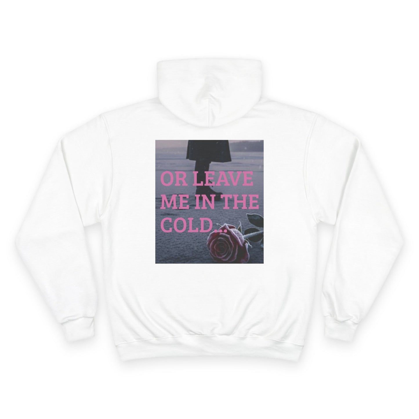 Love Me or Leave Me Champion Hoodie, Cozy Valentines Gift, Statement Hoodie for Her, Trendy Winter Fashion, Romantic Sweatshirt